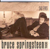 Bruce Springsteen - Sad Eyes